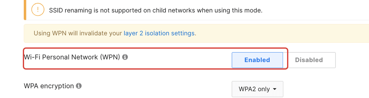 The Wi-Fi Personal Network (WPN) toggle set to Enabled, outlined in red, with a note that using WPN replaces the layer 2 isolation settings